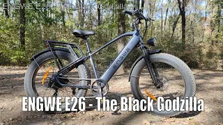 ENGWE E26 eBike aka "The Black Godzilla"  Full review