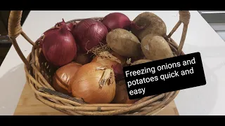 How to freeze bulk Onions and Potatoes