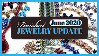 Finished Jewelry Update | Beading Project Share | June 2020