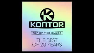 04  Kontor the Best of 20 Years The Very Best of Kontor Deep Continuous DJ Mix @ischtusworldskontor