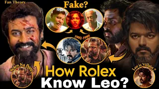 Rolex Leo को जानता है ! Leo : all fan theory Decode | LCU | Thalapathy Vijay