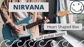 Ep4 Heart Shaped Box (Nirvana) guitar loops surf arrangement