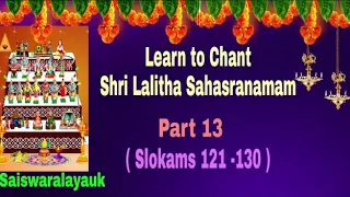 Learn to Chant Shri Lalitha Sahasranamam|| Part 13|| Learning mode