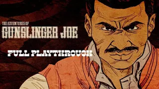 The Adventures Of Gunslinger Joe (FULL PLAYTHROUGH)