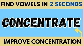 Can You Count the Vowels in Just 2 Seconds? Test Your Concentration | Brain Teaser | Brain Test
