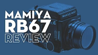 Mamiya RB67 Medium Format Film Camera Review