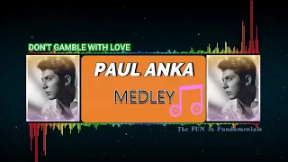 Paul Anka Medley