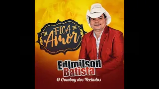 FICA  AMOR  Edimilson Batista