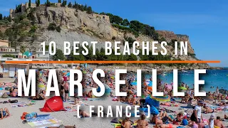 10 Best Beaches in Marseille, France | Travel Video | Travel Guide | SKY Travel