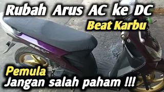 cara merubah arus AC ke DC beat karbu paling mudah