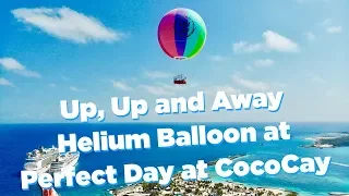 Royal Caribbean Unveils Up, Up and Away on Private Island Perfect Day at CocoCay in The Bahamas