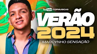 MARCYNHO SENSAÇÃO - CD VERÃO 2024 (MUSICAS NOVAS) PANE NO SISTEMA - REP ATUALIZADO PISEIRO 2024