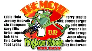 THE MOVIE: Frogtown BMX Classic 3.