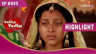 Anandi घर वापस आयी | Balika Vadhu | बालिका वधू | Highlight | Ep. 865