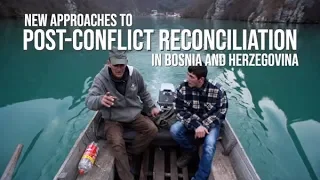 New Approaches to Post-Conflict Reconciliation in Bosnia and Herzegovina