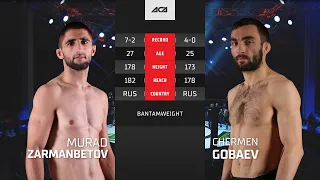 Мурад Зарманбетов vs. Чермен Гобаев | Murad Zarmanbetov vs. Chermen Gobaev | ACA YE 39