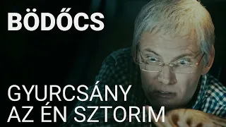 Bödőcs: Gyurcsány - Az én sztorim