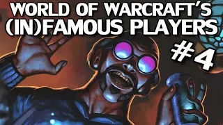 World of Warcraft's Most Famous & Infamous Players Part 4