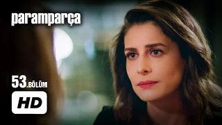 Paramparça Dizisi - Paramparça 53. Bölüm İzle