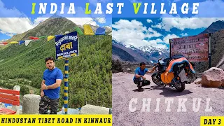 CHITKUL VILLAGE | INDIA's LAST VILLAGE ON HINDUSTAN TIBET ROAD IN KINNAUR | HIMACHAL PRADESH