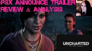 UNCHARTED: The Lost Legacy - PSX 2016 Announce Trailer - REVIEW & ANALYSIS