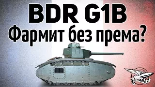 BDR G1B - Farmind without Premium account? -  Guide