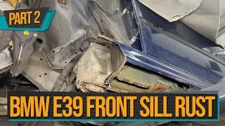 BMW E39 Front Sill & Jacking Point Corrosion - PART 2