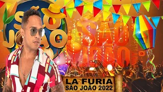 LA FURIA 2022 - REPERTÓRIO DE SÃO JOÃO - QUEBRADEIRA 2022