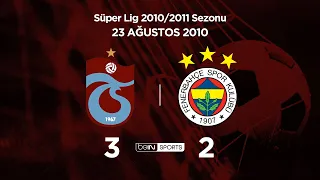 23.08.2010 | Trabzonspor-Fenerbahçe | 3-2