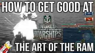 How to Get Good at World of Warships Bonus Episode: The Art of the Ram