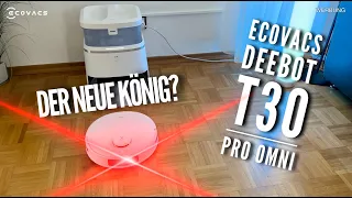 ECOVACS DEEBOT T30 PRO OMNI - Ist das der neue König 🤴?