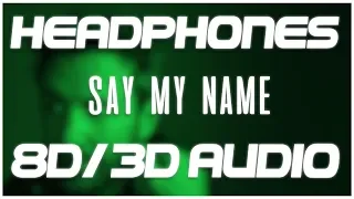 David Guetta, Bebe Rexha & J Balvin - Say My Name (8D AUDIO & 3D AUDIO) 😍🎧