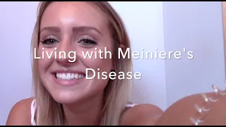 Living with Meniere's Disease