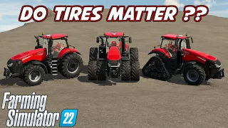 Does Tire Selection Matter Part 1 | Farming Simulator 22