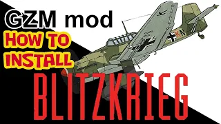 ⭐💥⚡ How to download, install and play GZM mod Blitzkrieg