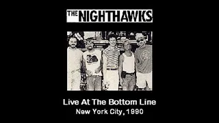 Nighthawks feat. Jimmy Hall - Bottomline New York 12 April 1990