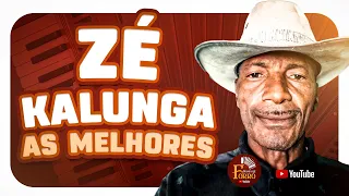 ZÉ KALUNGA - AS MELHORES