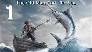 01. The Old Man And The Sea (Старик и море), by Ernest Hemingway