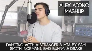 Dancing With a Stranger & MIA by Sam Smith, Normani, Bad Bunny, & Drake | Alex Aiono Mashup