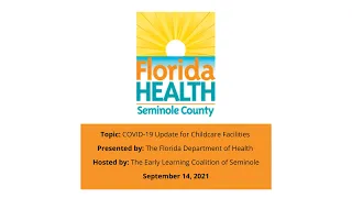 COVID-19 Update for Childcare Facilities Webinar | September 14, 2021