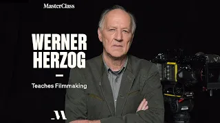 Werner Herzog Teaches Filmmaking | Official Trailer | MasterClass