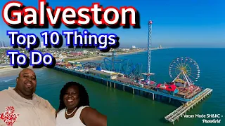 Galveston Texas Top 10 Activity to Do to Enjoy your Stay in Galveston