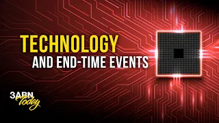 Technology and End-Time Events | 3ABN Today Live