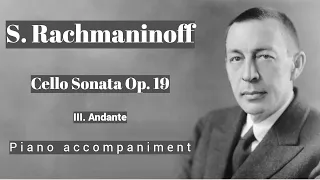 Rachmaninoff - Cello Sonata Op. 19 - III. Andante - Piano Accompaniment