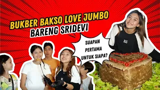 SRIDEVI SANGGUP NGABISIN BAKSO LOVE JUMBO SENDIRI ⁉️VLOG BUKBER BARENG SRIDEVI | Bakso Rusuk Joss