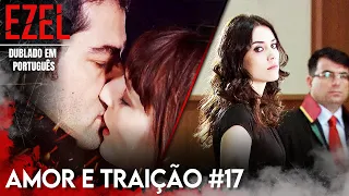 Amor E Traição #17 | Ezel Novela Brasileiro