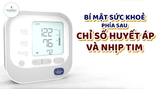 Bí mật sức khỏe phía sau chỉ số huyết áp và nhịp tim