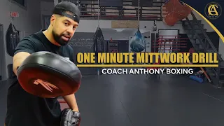 One minute Mittwork Drill | Coach Anthony Boxing