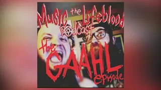 Music the Lifeblood - The Gaahl Episode