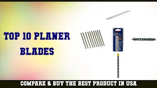 Top 10 Planer Blades to buy in USA 2021 | Price & Review